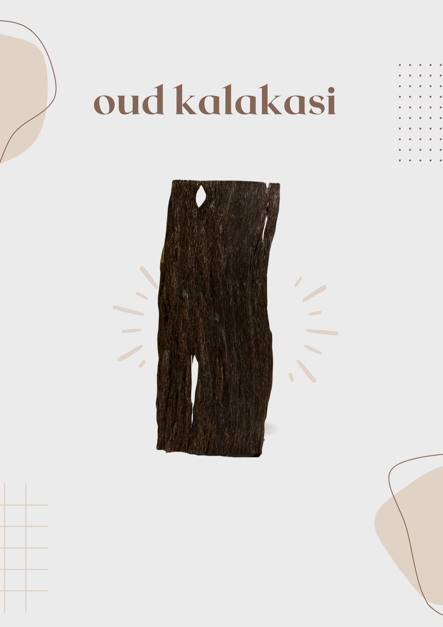 oud kalakasi (105 grams)